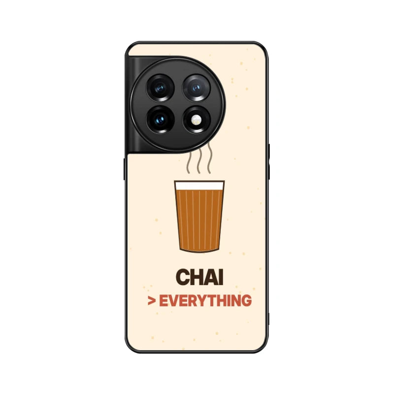 Chai Over Everything Phone Back Cover - OnePlus 11