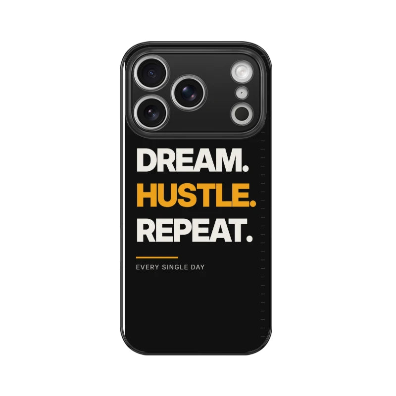 Dream Hustle Repeat Phone Back Cover - Apple iPhone 17 Pro
