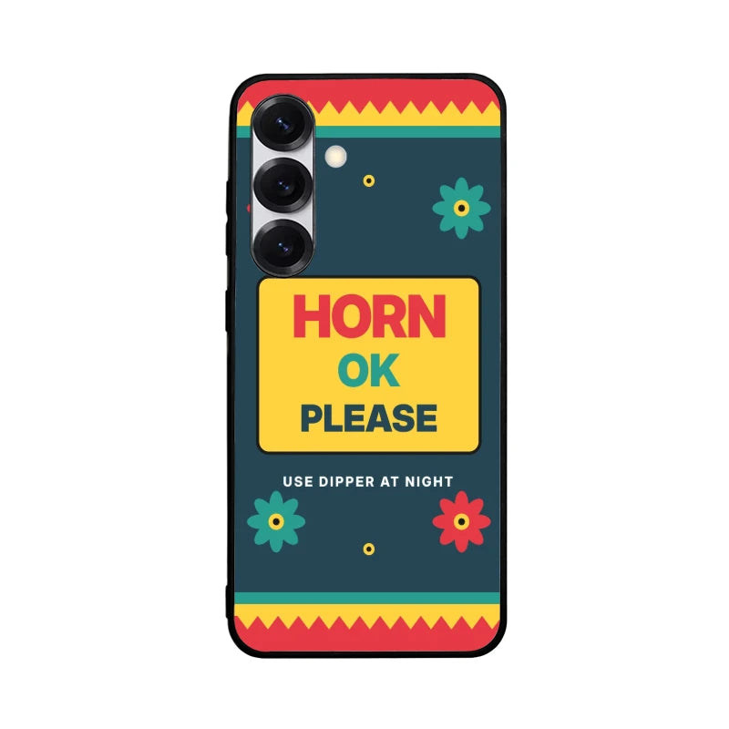Horn OK Please Truck Art Phone Back Cover - Samsung Galaxy S25