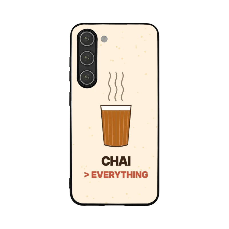 Chai Over Everything Phone Back Cover - Samsung Galaxy S23