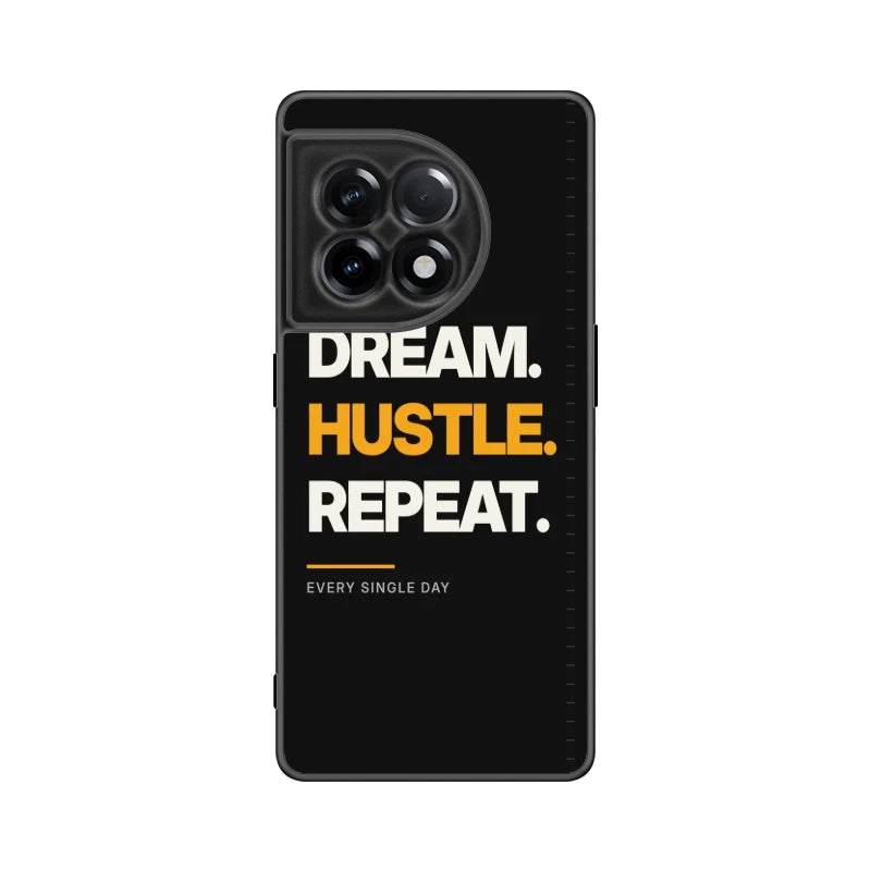 Dream Hustle Repeat Phone Back Cover - OnePlus 11R