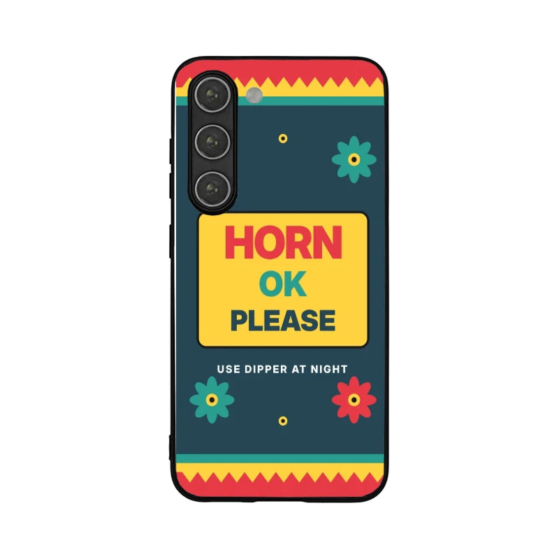 Horn OK Please Truck Art Phone Back Cover - Samsung Galaxy S23